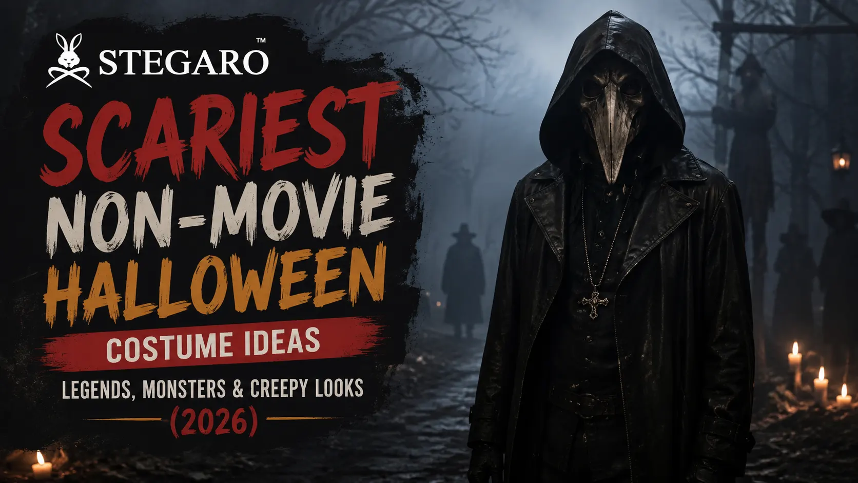 Scariest Non-Movie Halloween Costume Ideas: Legends, Monsters & Creepy Looks (2026)