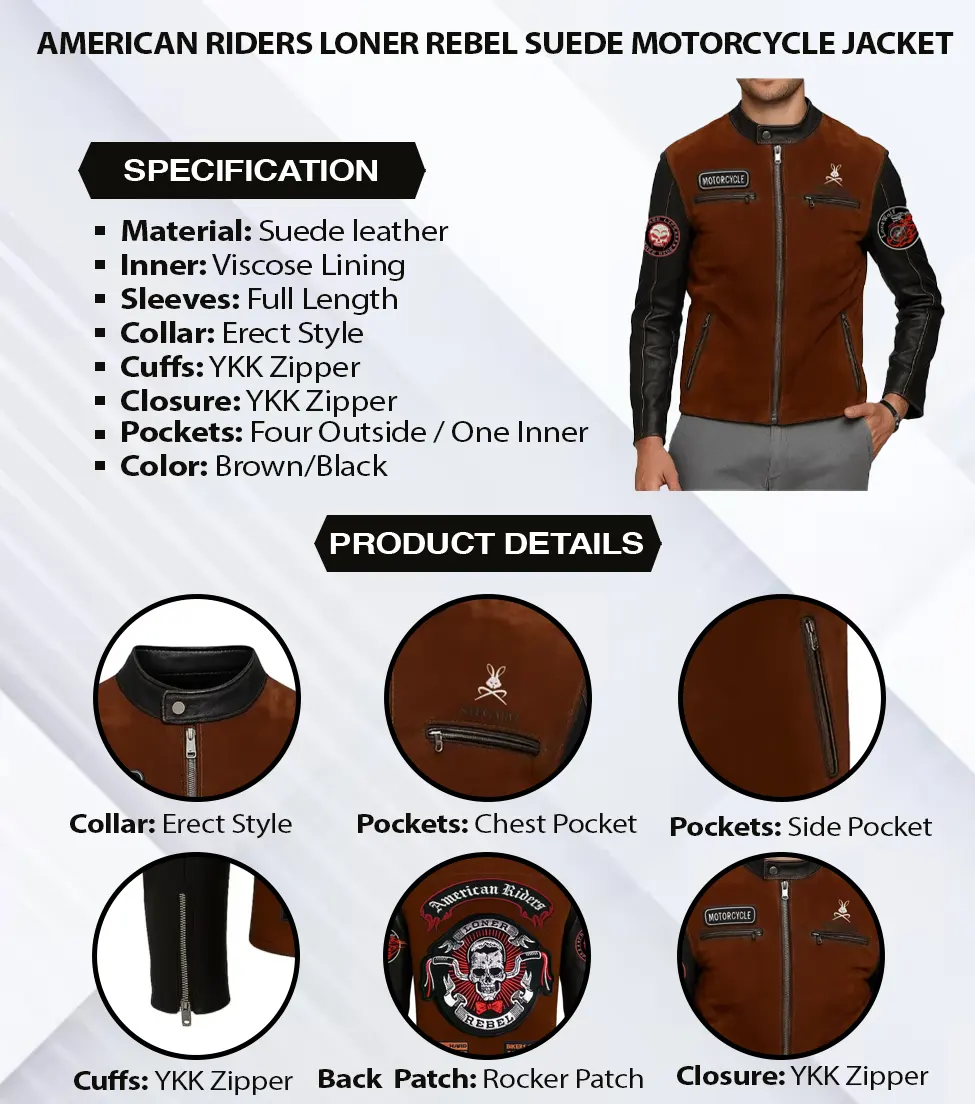 American Riders Loner Rebel Suede Motorcycle Jacket infographic